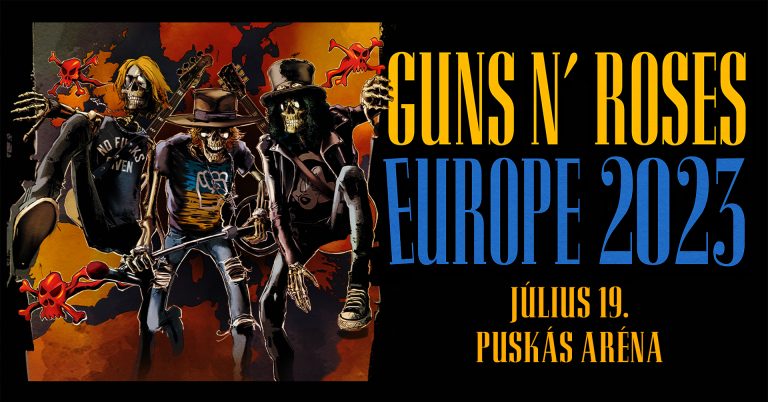 BRÉKING! 2023-ban Budapestre jön a Guns N’ Roses!!!